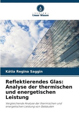 bokomslag Reflektierendes Glas