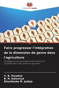 bokomslag Faire progresser l'intégration de la dimension de genre dans l'agriculture