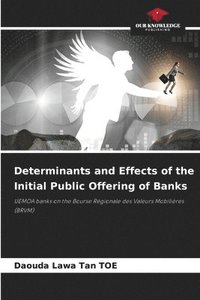 bokomslag Determinants and Effects of the Initial Public Offering of Banks