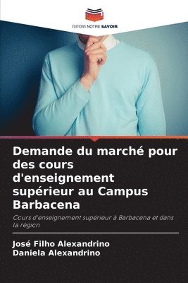 bokomslag Demande du marché pour des cours d'enseignement supérieur au Campus Barbacena