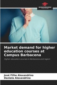 bokomslag Market demand for higher education courses at Campus Barbacena