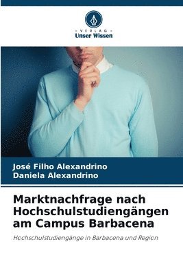bokomslag Marktnachfrage nach Hochschulstudiengängen am Campus Barbacena