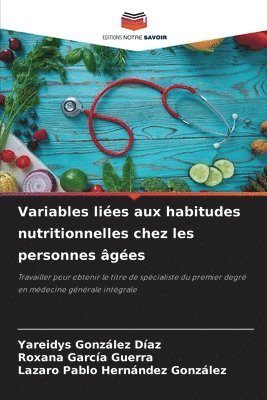 bokomslag Variables liées aux habitudes nutritionnelles chez les personnes âgées