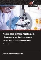 bokomslag Approccio differenziato alla diagnosi e al trattamento della malattia coronarica