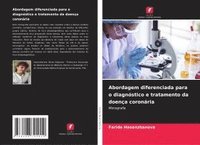 bokomslag Abordagem diferenciada para o diagnóstico e tratamento da doença coronária