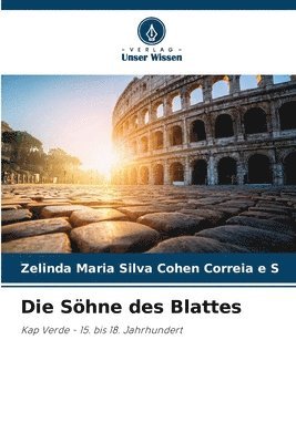Die Söhne des Blattes