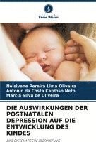 bokomslag DIE AUSWIRKUNGEN DER POSTNATALEN DEPRESSION AUF DIE ENTWICKLUNG DES KINDES