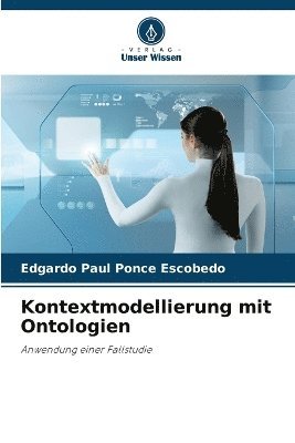 Kontextmodellierung mit Ontologien