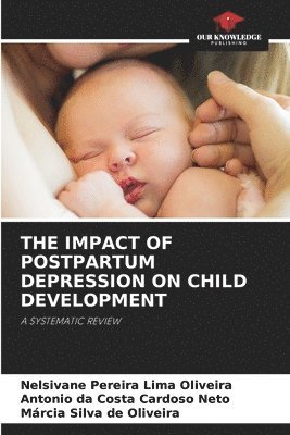 Impact of Postpartum Depression on Child Development
