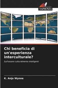 bokomslag Chi beneficia di un'esperienza interculturale?