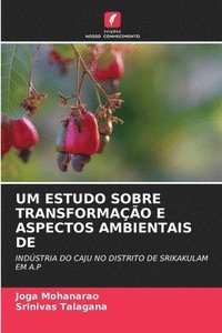 bokomslag Um Estudo Sobre Transformação E Aspectos Ambientais de