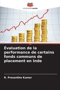 bokomslag Évaluation de la performance de certains fonds communs de placement en Inde