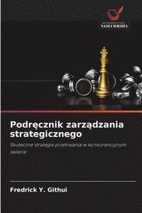 bokomslag Podr?cznik zarz?dzania strategicznego