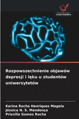 bokomslag Rozpowszechnienie objawów depresji i l?ku u studentów uniwersytetów