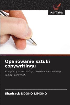 Opanowanie sztuki copywritingu