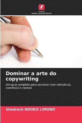 Dominar a arte do copywriting