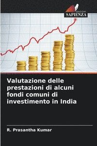 bokomslag Valutazione delle prestazioni di alcuni fondi comuni di investimento in India