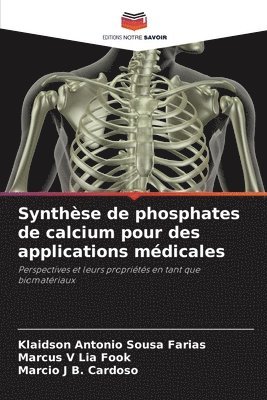 bokomslag Synthèse de phosphates de calcium pour des applications médicales