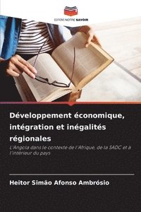 bokomslag Développement économique, intégration et inégalités régionales