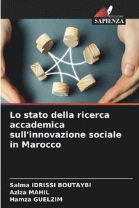 bokomslag Lo stato della ricerca accademica sull'innovazione sociale in Marocco