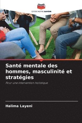 Santé mentale des hommes, masculinité et stratégies