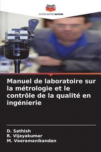 bokomslag Manuel de laboratoire sur la métrologie et le contrôle de la qualité en ingénierie