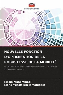 bokomslag Nouvelle Fonction d'Optimisation de la Robustesse de la Mobilité