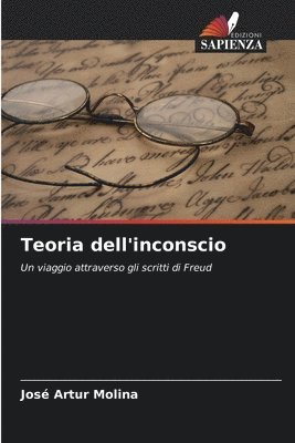 José Artur Molina - Teoria dell'inconscio, Häftad