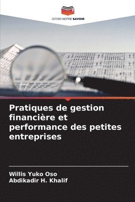 Pratiques de gestion financière et performance des petites entreprises