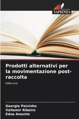 bokomslag Prodotti alternativi per la movimentazione post-raccolta