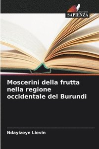 bokomslag Moscerini della frutta nella regione occidentale del Burundi