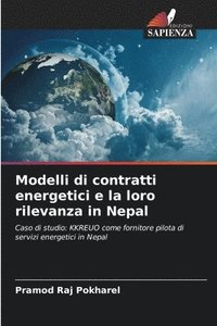 bokomslag Modelli di contratti energetici e la loro rilevanza in Nepal