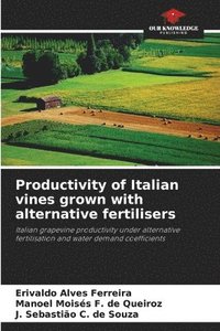 bokomslag Productivity of Italian vines grown with alternative fertilisers