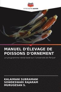 bokomslag Manuel d'Élevage de Poissons d'Ornement