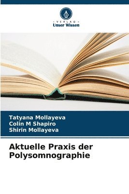 bokomslag Aktuelle Praxis der Polysomnographie