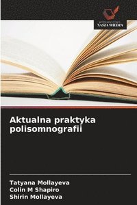 bokomslag Aktualna praktyka polisomnografii