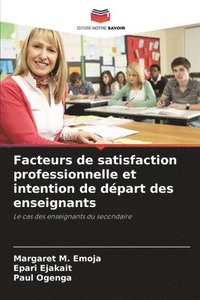 bokomslag Facteurs de satisfaction professionnelle et intention de départ des enseignants