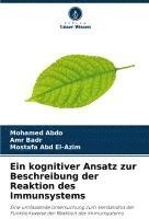 bokomslag Ein kognitiver Ansatz zur Beschreibung der Reaktion des Immunsystems