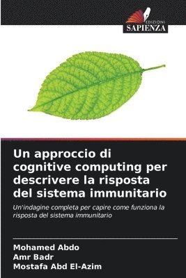 approccio di cognitive computing per descrivere la risposta del sistema immunitario