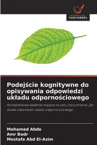 bokomslag Podej?cie kognitywne do opisywania odpowiedzi ukladu odporno?ciowego