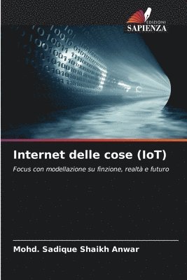 Mohd Sadique Shaikh Anwar, Mohd. Sadique Shaikh Anwar - Internet delle cose (IoT), Häftad