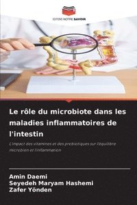 bokomslag Le rôle du microbiote dans les maladies inflammatoires de l'intestin