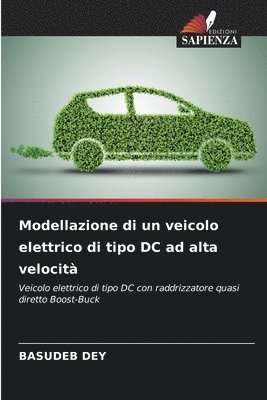 bokomslag Modellazione di un veicolo elettrico di tipo DC ad alta velocità
