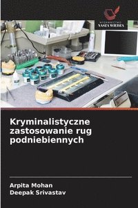 bokomslag Kryminalistyczne zastosowanie rug podniebiennych