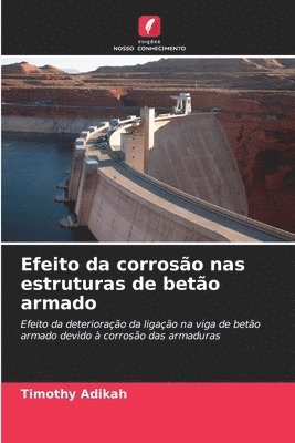bokomslag Efeito da corrosão nas estruturas de betão armado
