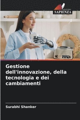 Gestione dell'innovazione, della tecnologia e dei cambiamenti