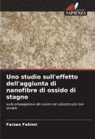 bokomslag Uno studio sull'effetto dell'aggiunta di nanofibre di ossido di stagno