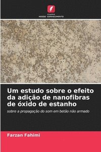 bokomslag Um estudo sobre o efeito da adição de nanofibras de óxido de estanho