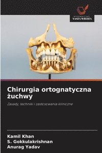 bokomslag Chirurgia ortognatyczna ?uchwy
