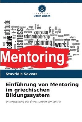 bokomslag Einführung von Mentoring im griechischen Bildungssystem